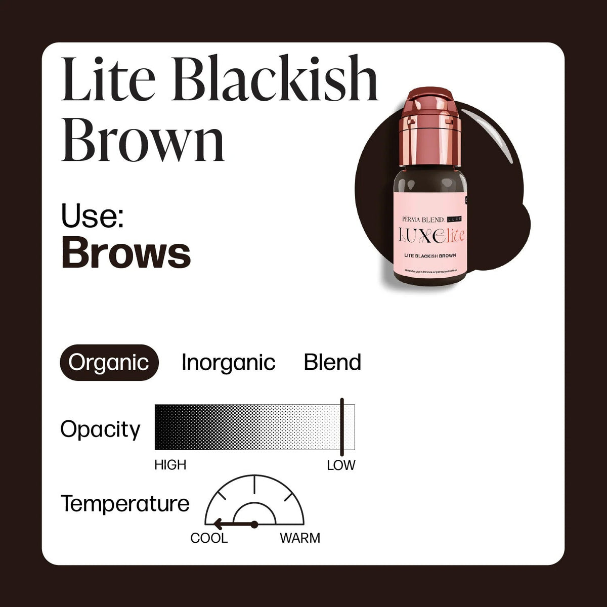 Perma Blend Luxe Lite PMU Ink - Lite Blackish Brown 15ml - The Perma